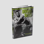 Carte autobiografică Dorian Yates "From The Shadow"